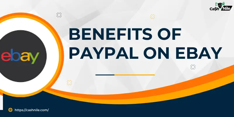 Benefits Of Paypal On eBay