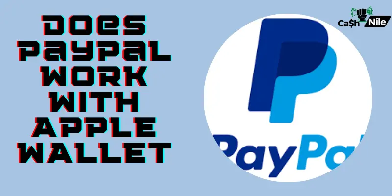 Does PayPal Work with Apple Wallet?
