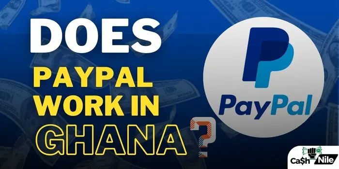 DOES PAYPAL WORK IN GHANA