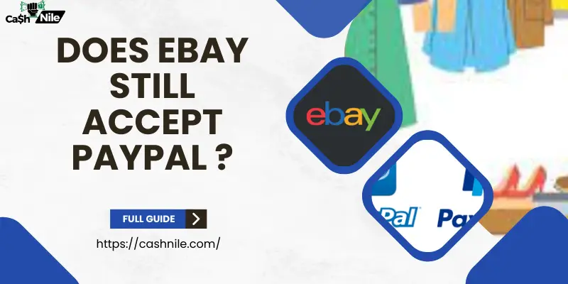 Does eBay still Accept PayPal?