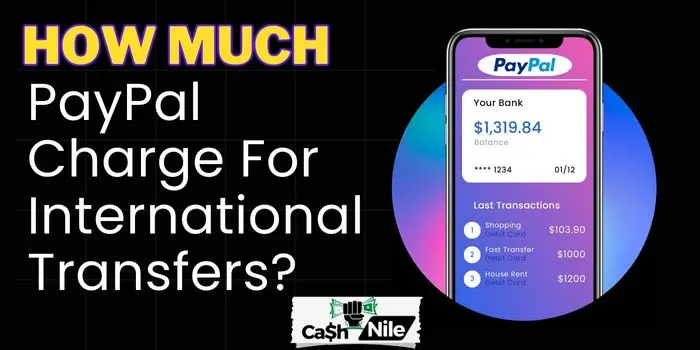How Much PayPal Charge For International Transfers